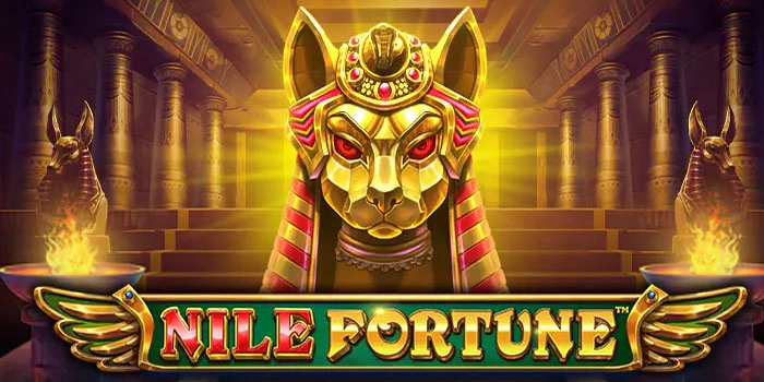 Panduan Lengkap Bermain Slot Nile Fortune Agar Cuan Lebih Stabil 