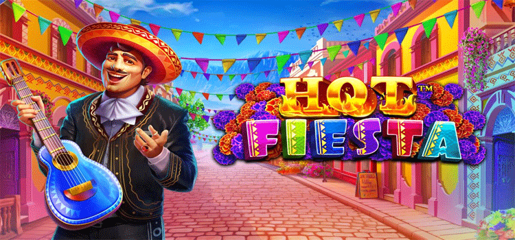 Strategi Spin Slot Hot Fiesta Untuk Hasil Maksimal