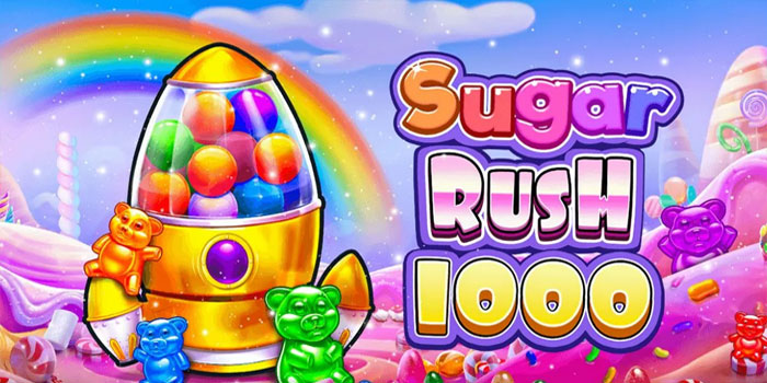 Cara Main Sugar Rush 1000 Biar Gacor Setiap Hari