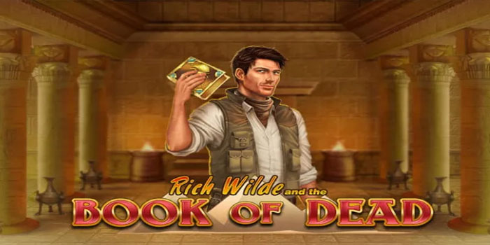 Situs Slot Book of Dead Dengan Peluang Maxwin Tinggi