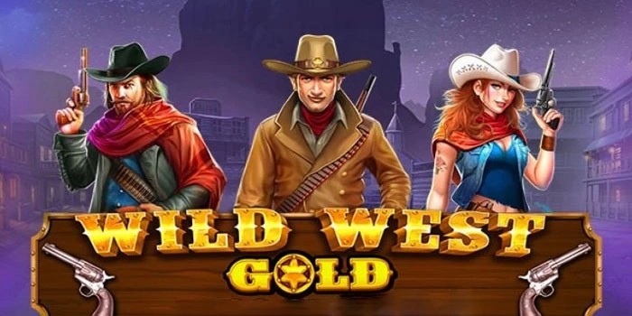 Teknik Meraih Maxwin Slot Wild West Gold Pakai Pola Keberuntungan